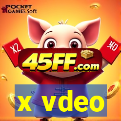 x vdeo